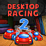 Desktop Racing 2